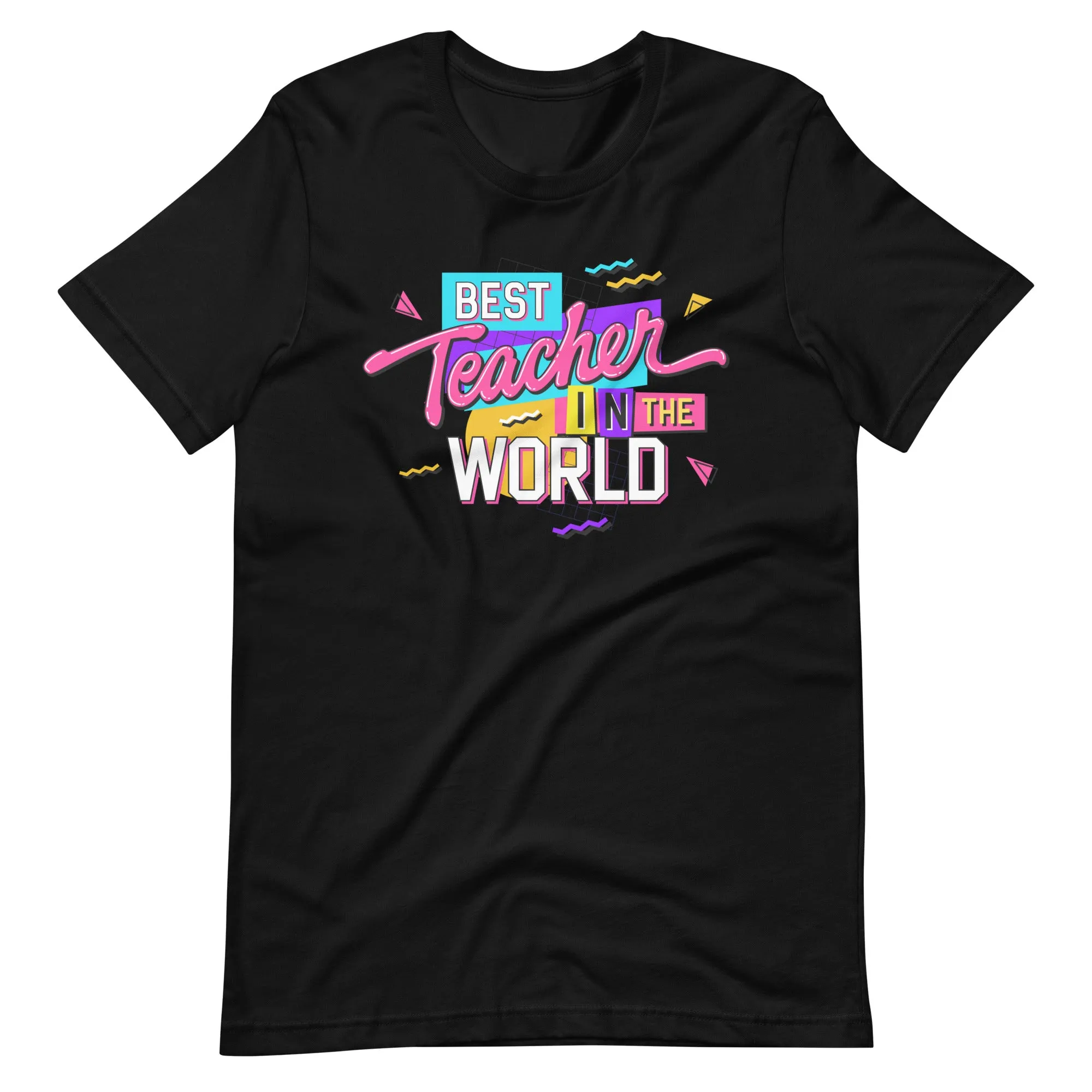 Best Teacher in the World - T-Shirt